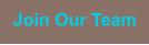 Join Our Team
