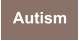 Autism